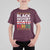 Funny Black History Period T Shirt For Kid Pride African