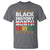 Funny Black History Period T Shirt Pride African