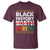 Funny Black History Period T Shirt Pride African