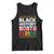 Funny Black History Period Tank Top Pride African