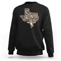 Battle of San Jacinto 1836 Texas History Independence Day Sweatshirt