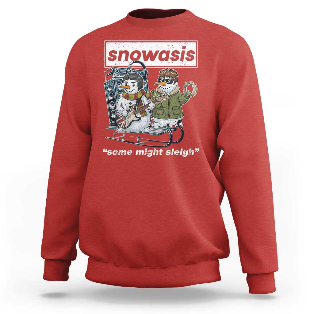 Snowasis Some Might Sleigh Sweatshirt Funny Christmas Snowmen Rock Band - Wonder Print Shop