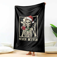 Funny Christmas Never Better Throw Blanket Messy Bun Skeleton Drinking Coffee - Wonder Print Shop