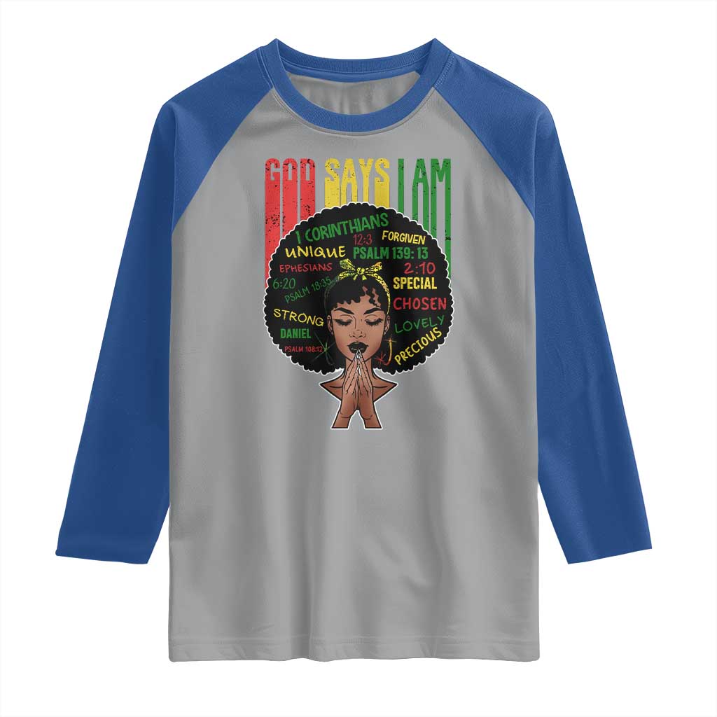 Proud Black African American Raglan Shirt God Says I Am Black History Month Afro Girl