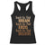 Teach So That They Can Dream Excel Believe Racerback Tank Top Teacher Black History