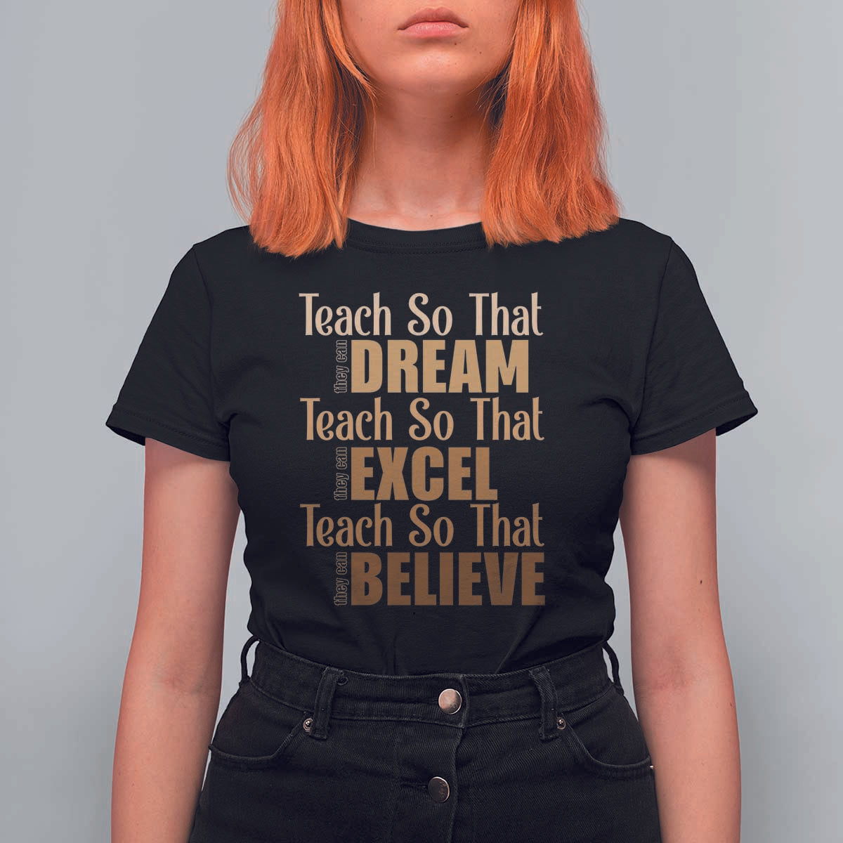 Teach So That They Can Dream Excel Believe T Shirt For Women Teacher Black History