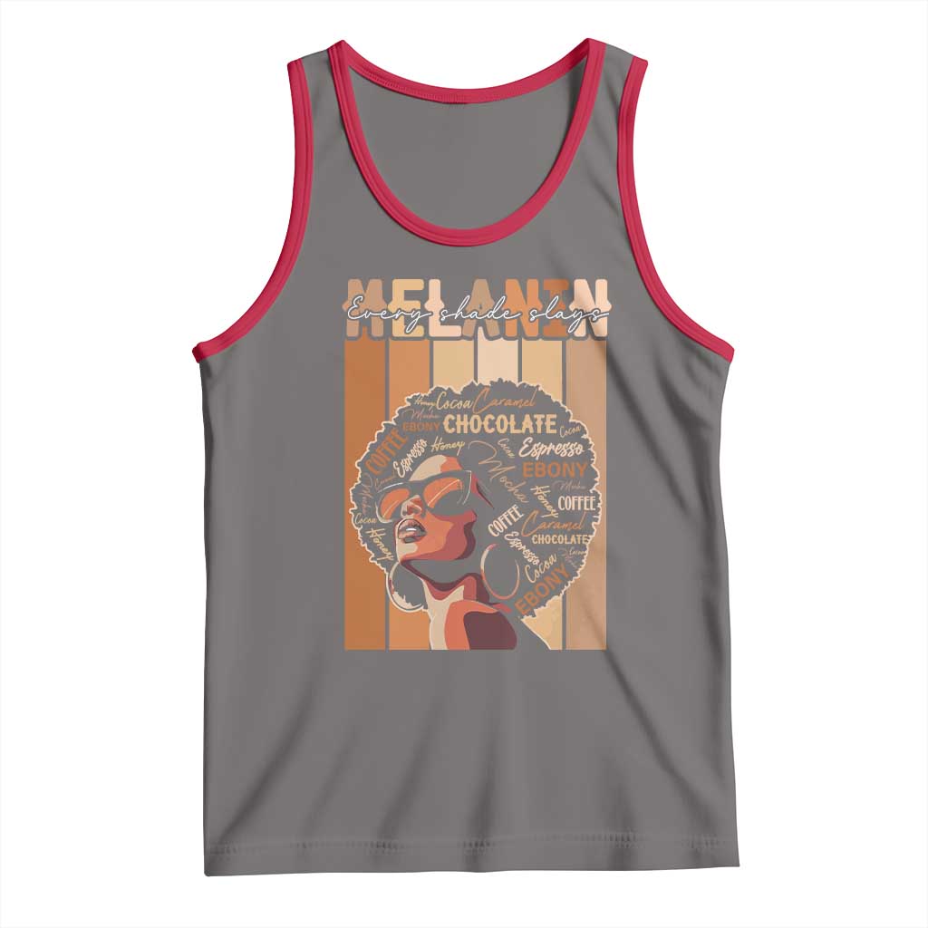 Melanin Every Shade Slays Tank Top Melanin Afro Queen African American Pride