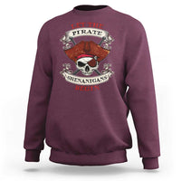 Let The Pirate Shenanigans Begin Sweatshirt Funny Crossbones Freebooter - Wonder Print Shop