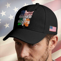 Irish American Baseball Cap American Raised Irish Roots St Patrick's Day