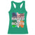 Irish American Racerback Tank Top American Raised Irish Roots St Patrick's Day