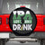 Funny Irish Beer Drinking St Patrick's Day Spare Tire Cover IPA Lot When I Drink Shamrock