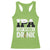 Funny Irish Black Beer Drinking St Patrick's Day Racerback Tank Top IPA Lot When I Drink