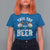 Funny Irish Beer Drinking T Shirt For Women This Guy Needs A Beer Ireland Flag