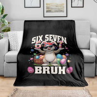 Funny Easter Day Six Seven Bruh Throw Blanket 67 Bunny Easter Eggs