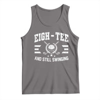 80th Birthday Golf Tank Top Funny Eigh Tee And Still Swinging 80 Years Old