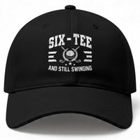 60th Birthday Golf Baseball Cap Funny Six Tee And Still Swinging 60 Years Old