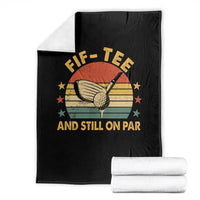 50th Birthday Golf Throw Blanket Funny Fif Tee And Still On Par 50 Years Old