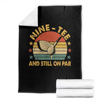 90th Birthday Golf Throw Blanket Funny Nine Tee And Still On Par 90 Years Old