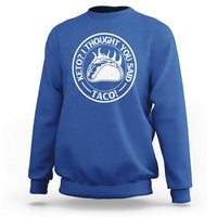 Royal blue sweatshirt with white taco-themed circular logo print