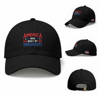 Funny America Was Built By Immigrants Baseball Cap Stars Stripes
