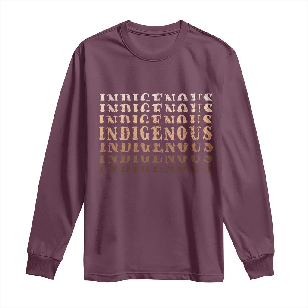 Native American Heritage Indigenous Peoples Heritage Long Sleeve Shirt - Wonder Print Shop