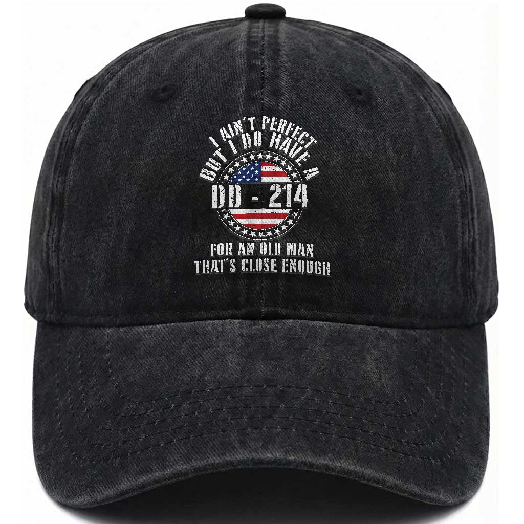 US Veterans Washed Cotton Baseball Cap I Ain't Perfect But I Do Have A DD-214 American Flag Military