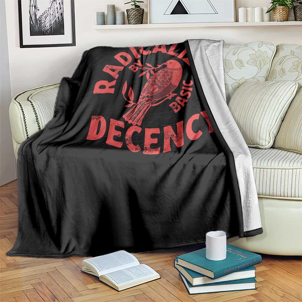 Radicalized By Basic Decency Throw Blanket Feminist Activist - Wonder Print Shop