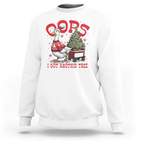 Funny Oops I Got Another Tree Funny Christmas Goose Sweatshirt - Wonder Print Shop