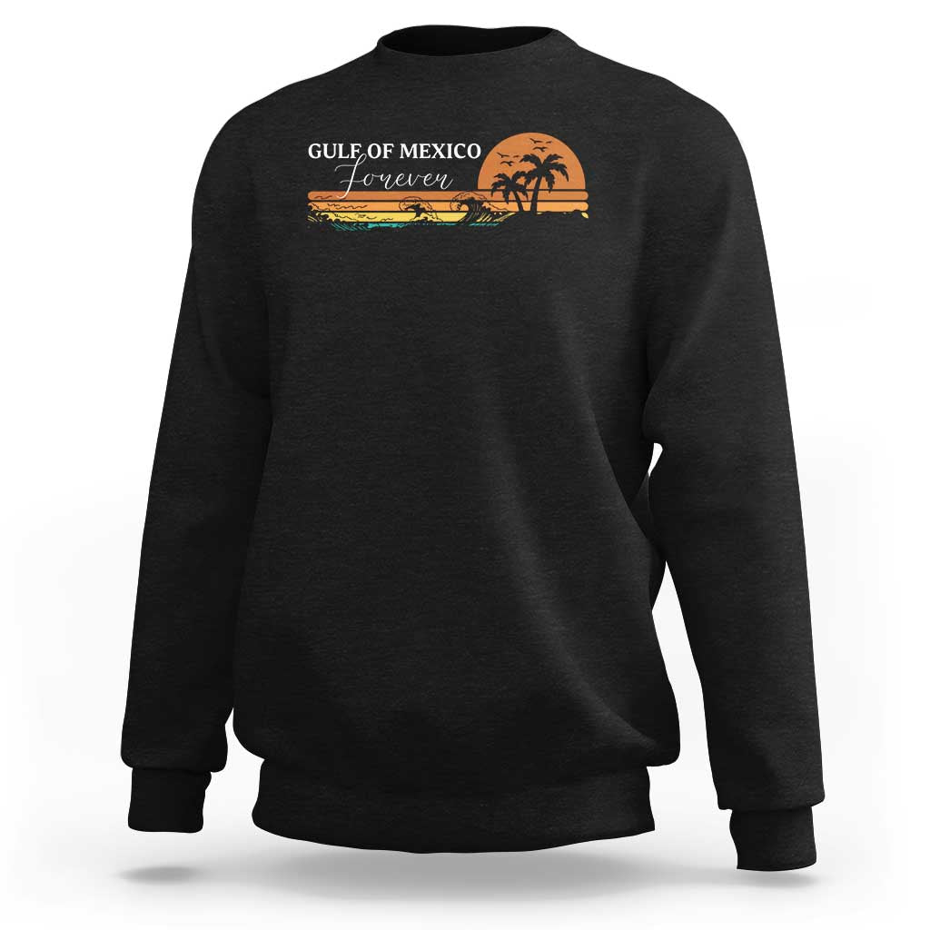 Gulf Of Mexico Forever Sweatshirt Beach Palm Treen Vintage Retro