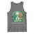 Funny St Patrick's Day Beer Drinking Tank Top Shenanigans Irish Pub Have No Fear Plenty Of Beer