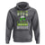 Funny You Can't Drink All Day If You Don't Start In The Morning Hoodie St Patrick's Day Beer