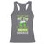 Funny You Can't Drink All Day If You Don't Start In The Morning Racerback Tank Top St Patrick's Day Beer