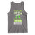 Funny You Can't Drink All Day If You Don't Start In The Morning Tank Top St Patrick's Day Beer