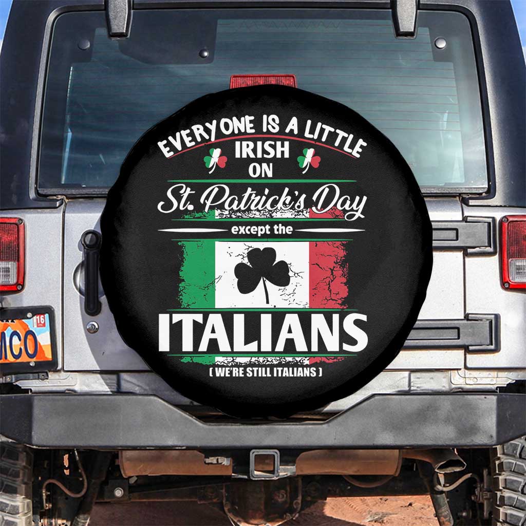 Funny St Patrick's Day Italian Spare Tire Cover Everyone Is A Little Irish On St Patrick's Day