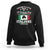 Funny St Patrick's Day Italian Sweatshirt Everyone Is A Little Irish On St Patrick's Day