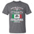 Funny St Patrick's Day Italian T Shirt Everyone Is A Little Irish On St Patrick's Day