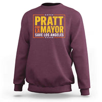 Pratt For Mayor Save Los Angeles Sweatshirt Spencer Supporter