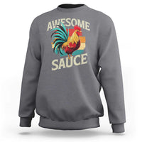 Funny Awesome Sauce Rooster Sweatshirt Vintage Retro Chicken - Wonder Print Shop