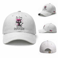 It Is Fine I Am Fine Everything Is Fine Breast Cancer Awareness Cat Baseball Cap