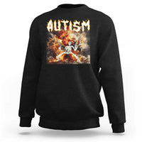 Black sweatshirt with “AUTISM” skeleton graphic on front, crew neck, long sleeves.