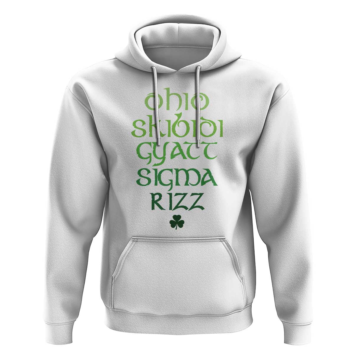 Funny Ohio Skibidi Gyatt Sigma Rizz St Patrick's Day Hoodie Shamrock