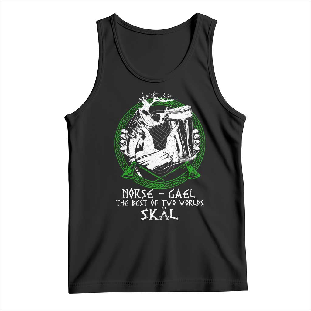 Funny Norse Gael The Best Of Two Worlds Skal Tank Top Irish Viking Beer