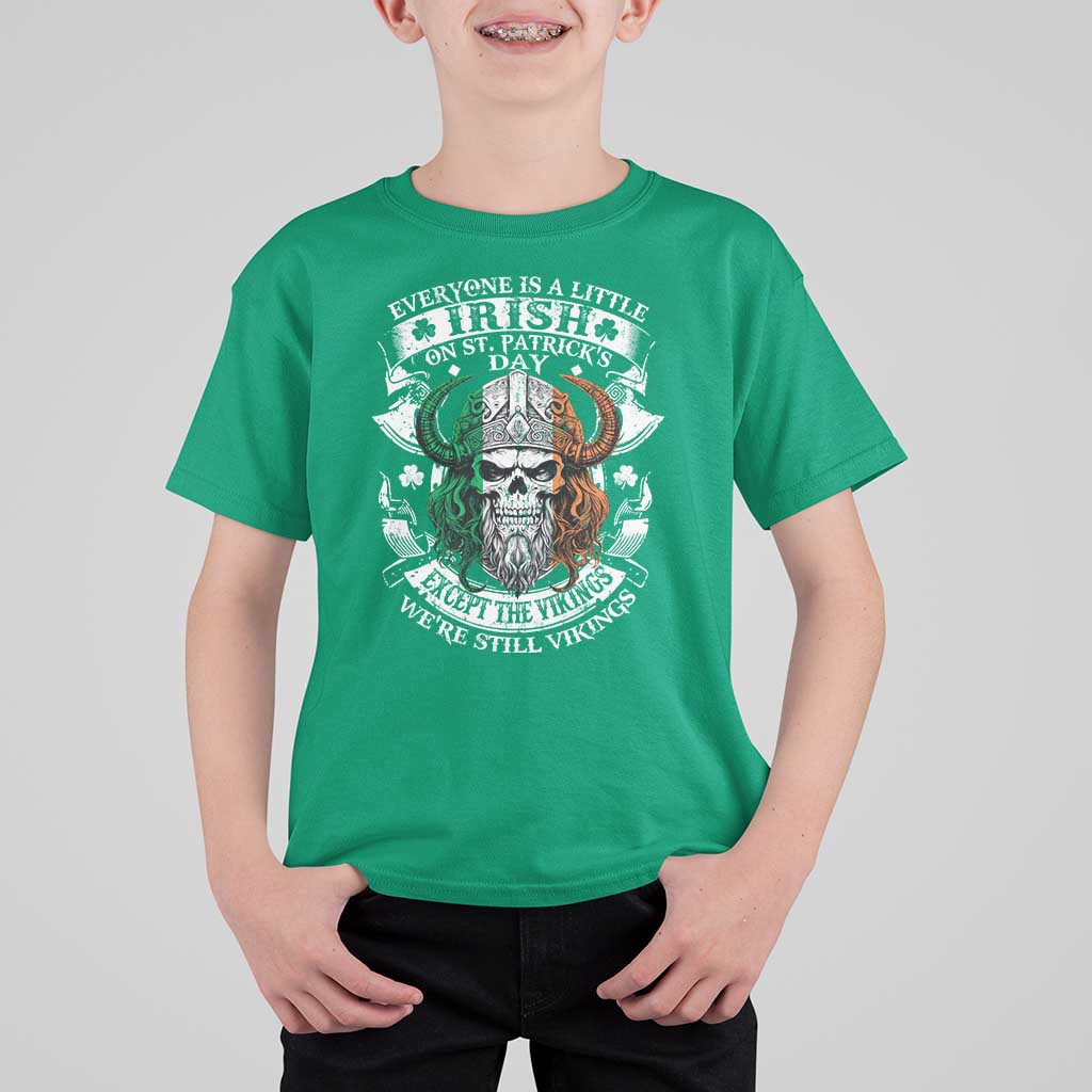 Funny Irish Viking T Shirt For Kid Everyone Is A Little Irish On St Patrick's Day