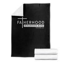Fatherhood Is Kingdom Work Throw Blanket Christian Dad