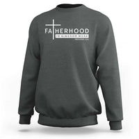 Fatherhood Is Kingdom Work Sweatshirt Christian Dad