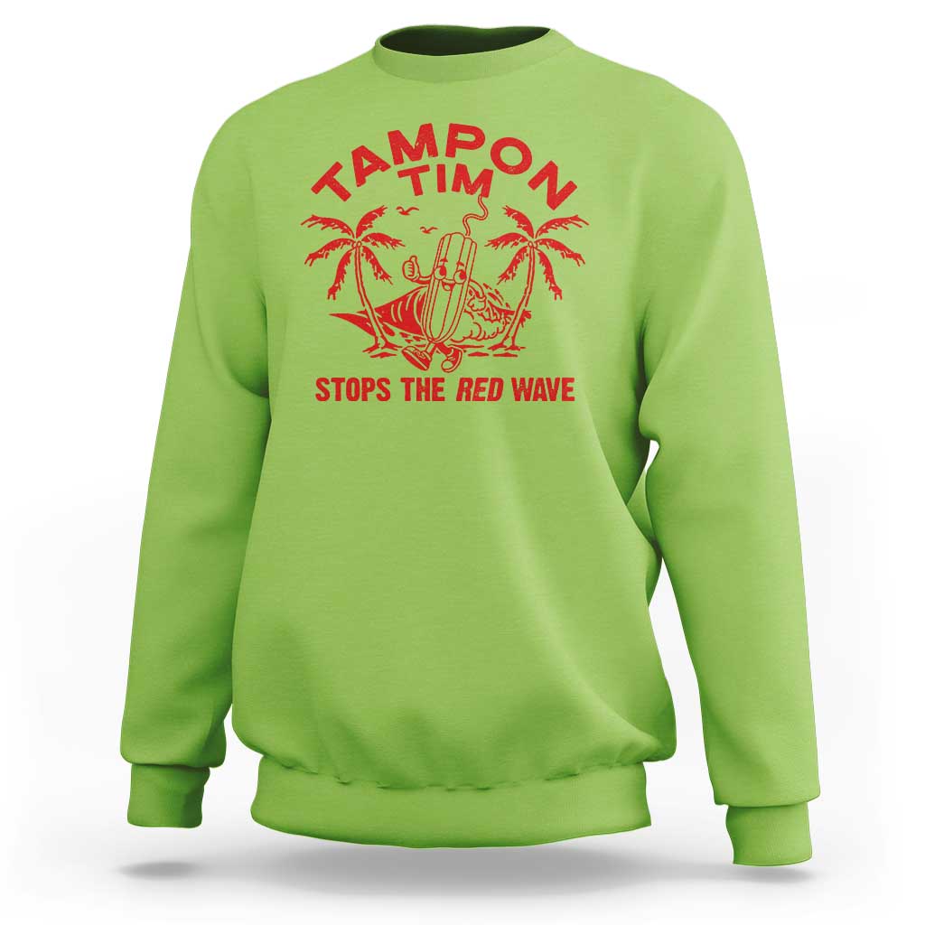 Lime green crewneck sweatshirt with red palm graphic and 'STOPS THE RED WAVE' text