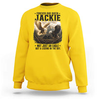 Jackie Bald Eagle Sweatshirt Forever Our Queen Not Just An Eagle But A Legend In The Sky
