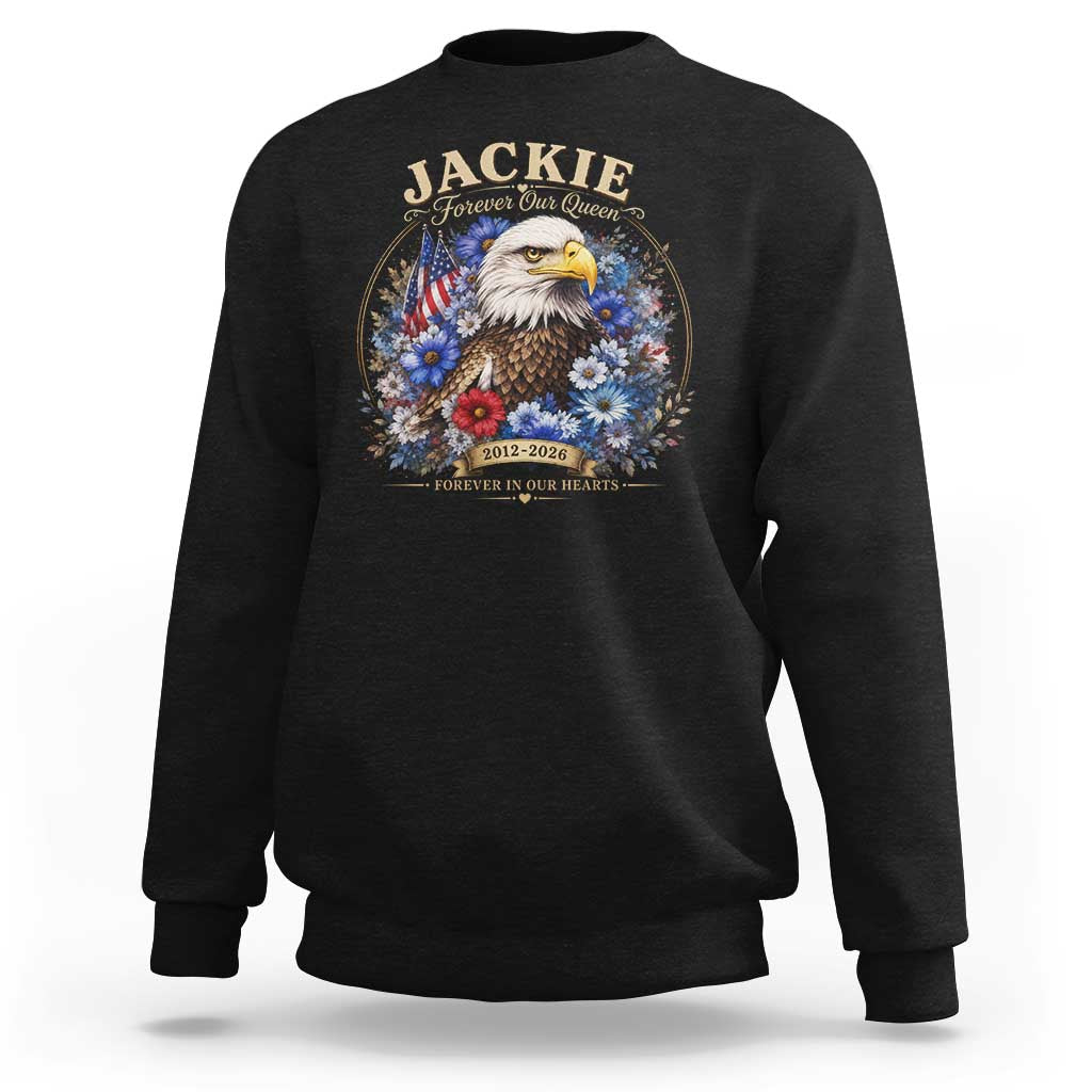 Jackie Bald Eagle Sweatshirt Forever Our Queen And In Our Hearts USA Floral