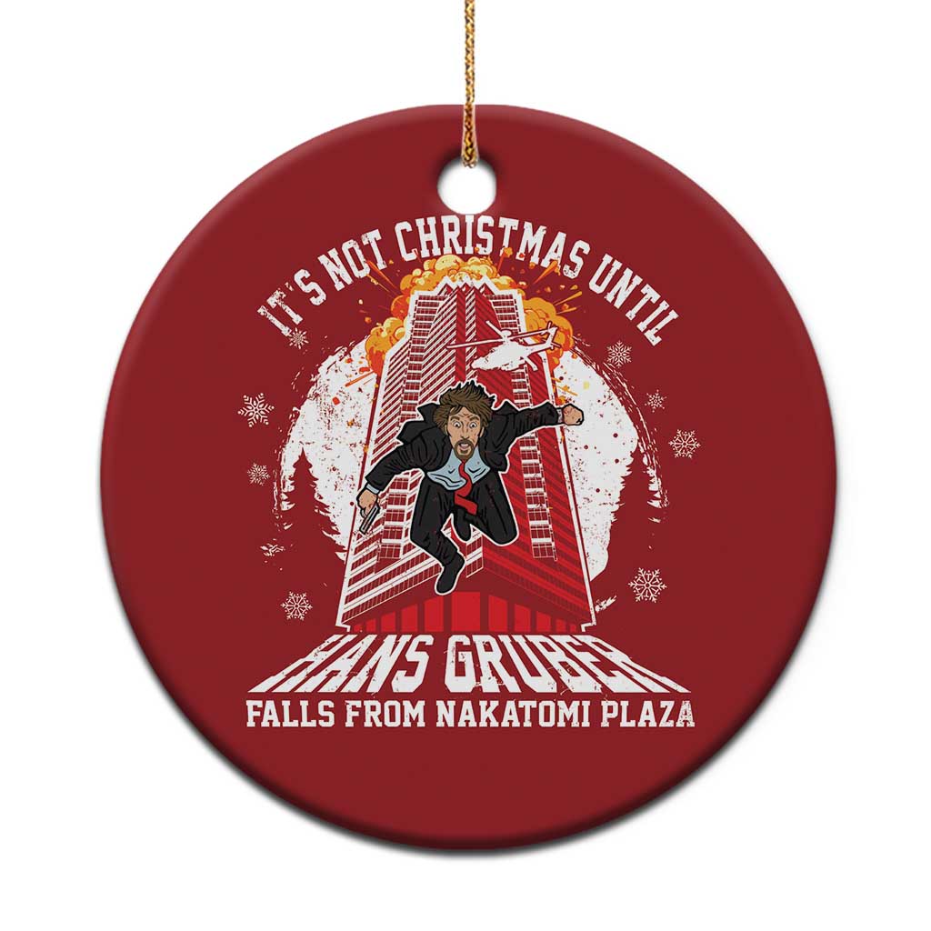 Funny Nakatomi Plaza Christmas Ornament It's Not Xmas Until Hans Gruber Falls From Nakatomi Plaza Explode - Wonder Print Shop