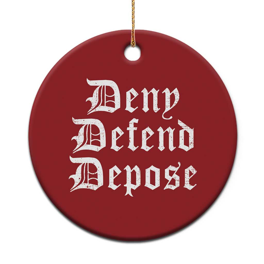 Deny Defend Depose Christmas Ornament Vintage Text - Wonder Print Shop